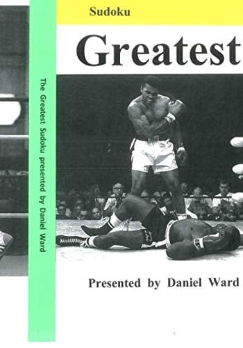 The Greatest Sudoku presented by Daniel Ward
