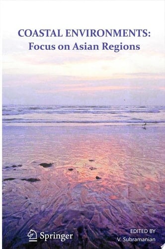 Coastal Environments Focus on Asian Coastal Regions