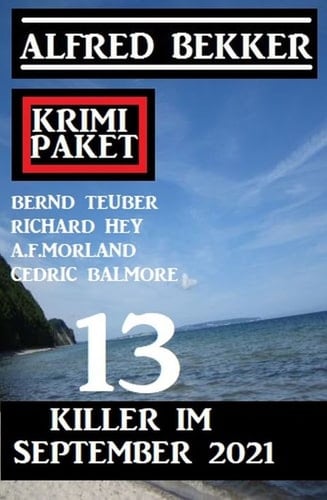 13 Killer im September 2021: Krimi-Paket