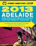 UBD Gregory's Adelaide Compact Street Directory 2013