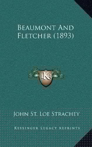 Beaumont And Fletcher (1893)