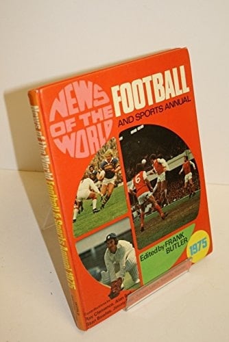 News Of The World Football & Sports Annual. 1975
