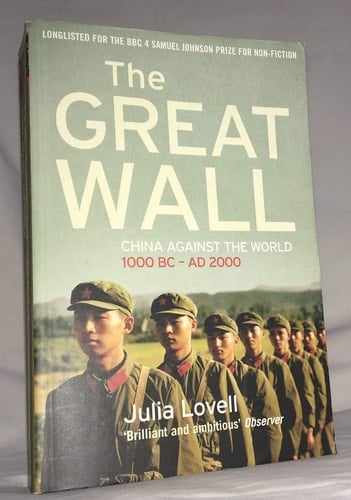 The Great Wall China Against the World, 1000 BC-AD 2000