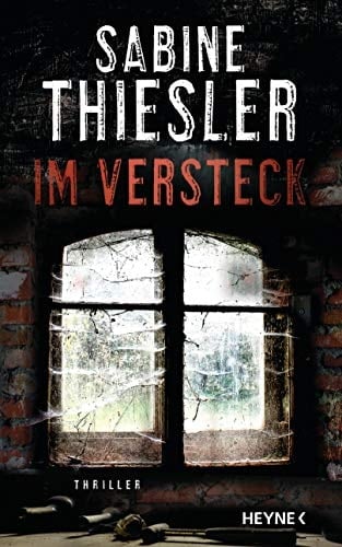 Im Versteck Thriller