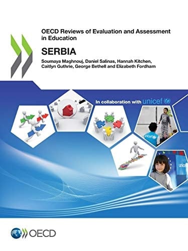 OECD Reviews of Evaluation and Assessment in Education Serbia