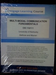 Multi-Modal Communication Fundamentals CIS 110/111 University of Kentucky Cengage Learning Course Access Code