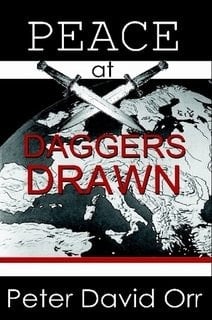 Peace at Daggers Drawn