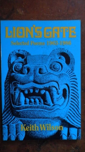 Lion's Gate Selected Poems 1963-1986