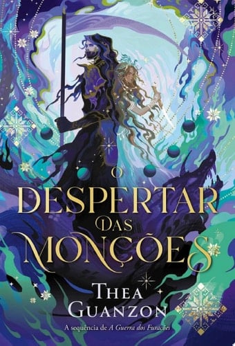 O despertar das monções A Guerra dos Furacões - vol. 2