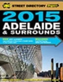 2015 Adelaide & Surrounds Street Directory 2015