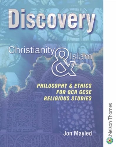 Christianity and Islam Philosophy and Ethics for OCR GCSE Religious Studies
