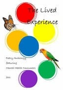 The Lived Experience