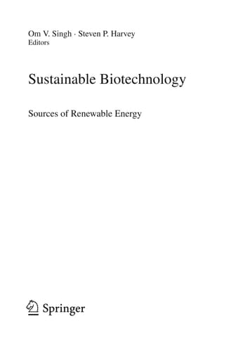 Sustainable Biotechnology Sources of Renewable Energy