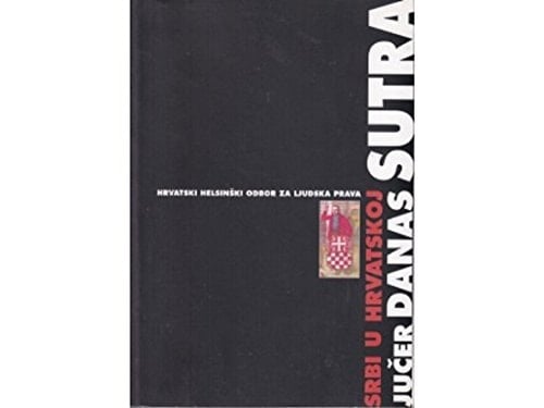 Srbi u Hrvatskoj jučer, danas, sutra