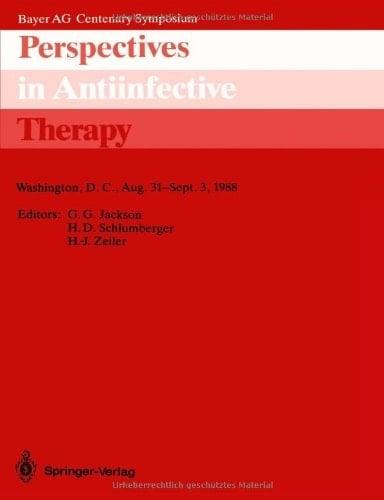 Perspectives in Antiinfective Therapy