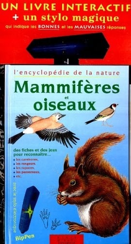 Mammiferes Et Oiseaux. Edition 1997