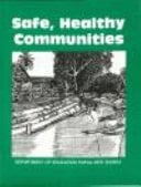 Safe Healthy Communities