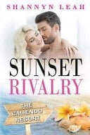 Sunset Rivalry The Caliendo Resort