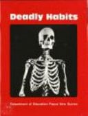 Deadly Habits