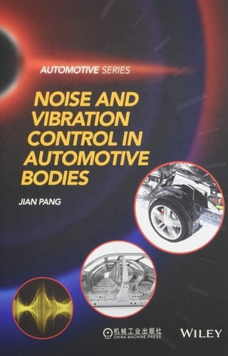 Noise and Vibration Control in Automotive Bodies