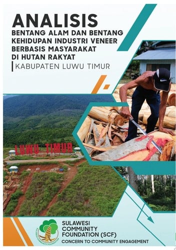 Analisis bentang alam dan bentang kehidupan industri veneer berbasis masyarakat di Hutan Rakyat Kabupaten Luwu Timur