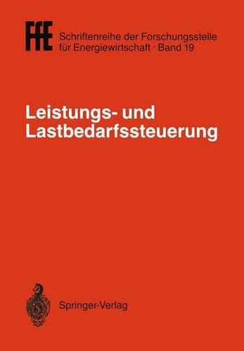 Leistungs- und Lastbedarfssteuerung VDI/VDE/GfPE-Tagung in Schliersee am 2./3. Mai 1989