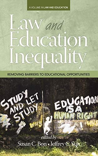 Law & Education Inequality Removing Barriers to Educational Opportunities