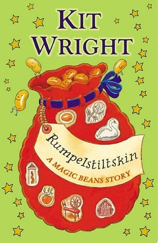 Rumpelstiltskin: A Magic Beans Story
