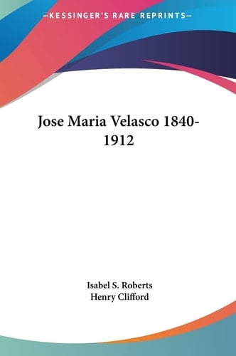 Jose Maria Velasco 1840-1912