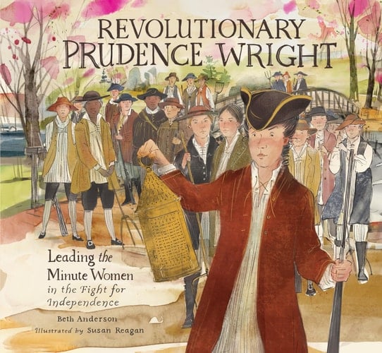 Revolutionary Prudence Wright Leading the Minute Women in the Fight for Independence