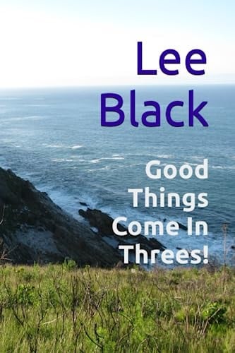 Good Things Come In Threes!