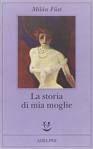 La storia di mia moglie