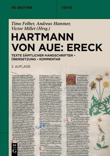 Hartmann von Aue: Ereck Texte sämtlicher Handschriften – Übersetzung – Kommentar