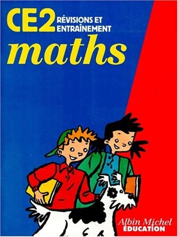 Maths Ce2. Revisions Et Entrainement