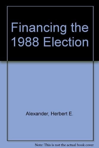 Financing The 1988 Election