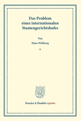 Das Problem eines internationalen Staatengerichtshofes
