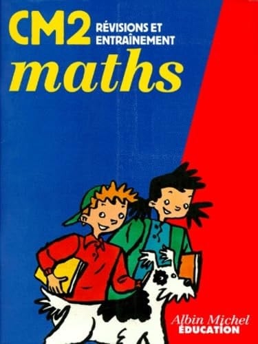 Maths Cm2. Revisions Et Entrainement