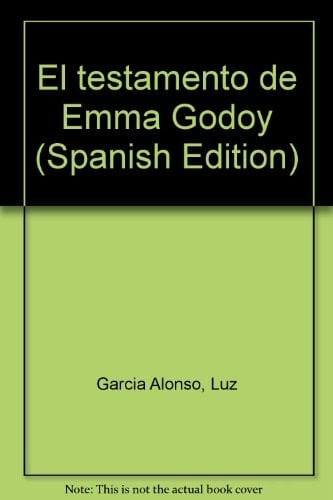 El testamento de Emma Godoy (Spanish Edition)