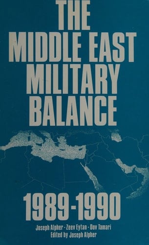 The Middle East Military Balance 1989-1990