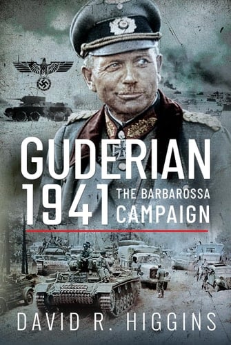 Guderian 1941 The Barbarossa Campaign