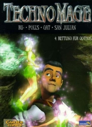 TechnoMage Rettung für Gothos. Kapitel 4