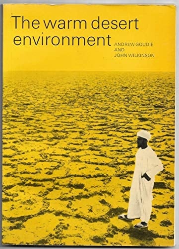 The Warm Desert Environment