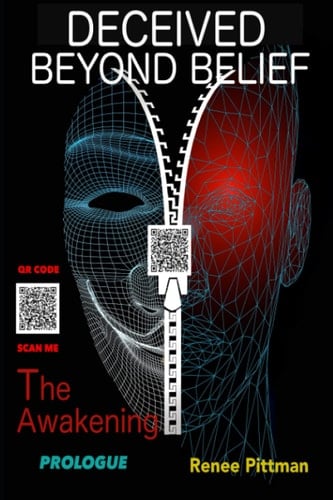 Deceived Beyond Belief - The Awakening Prologue