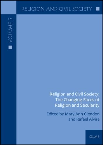 Religion and Civil Society The Changing Faces of Religion and Secularity