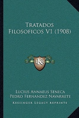 Tratados Filosoficos V1 (1908) (Spanish Edition)