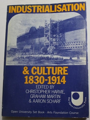 Industrialisation and Culture, 1830-1914