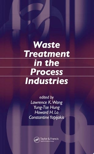 Waste Treatment in the Process Industries