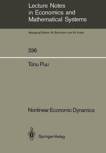 Nonlinear Economic Dynamics (Lecture Notes in Economics and Mathematical Systems)