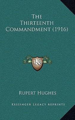 The Thirteenth Commandment (1916)