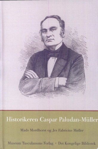Historikeren Caspar Paludan-Müller